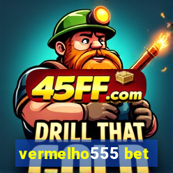 vermelho555 bet